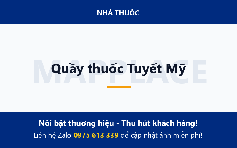 Quầy thuốc Tuyết Mỹ