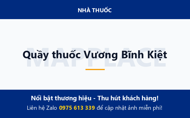 Quầy thuốc Vương Bĩnh Kiệt