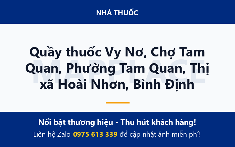 Quầy thuốc Vy Nơ, Chợ Tam Quan, Phường Tam Quan, Thị xã Hoài Nhơn, Bình Định