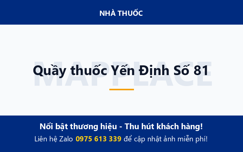 Quầy thuốc Yến Định Số 81