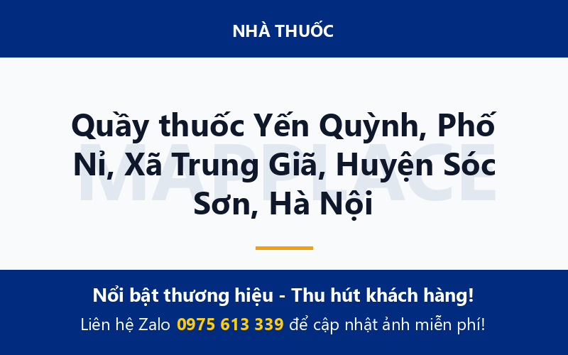 Quầy thuốc Yến Quỳnh, Phố Nỉ, Xã Trung Giã, Huyện Sóc Sơn, Hà Nội