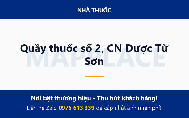 Quầy thuốc số 2, CN Dược Từ Sơn