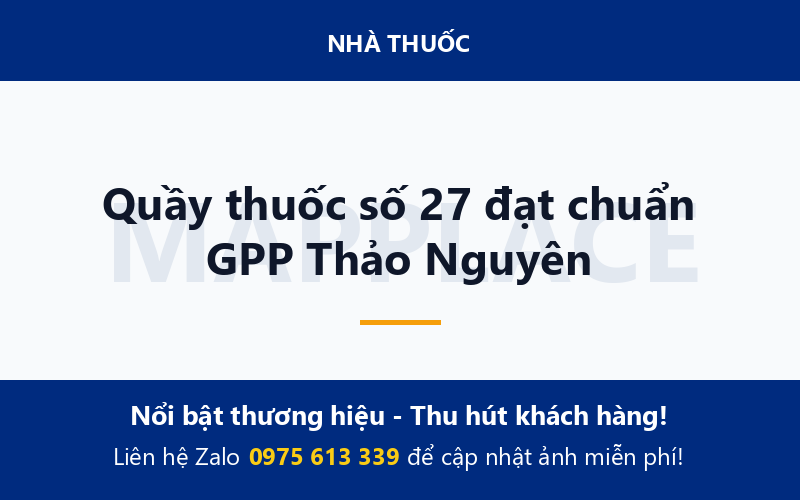 Quầy thuốc số 27 đạt chuẩn GPP Thảo Nguyên