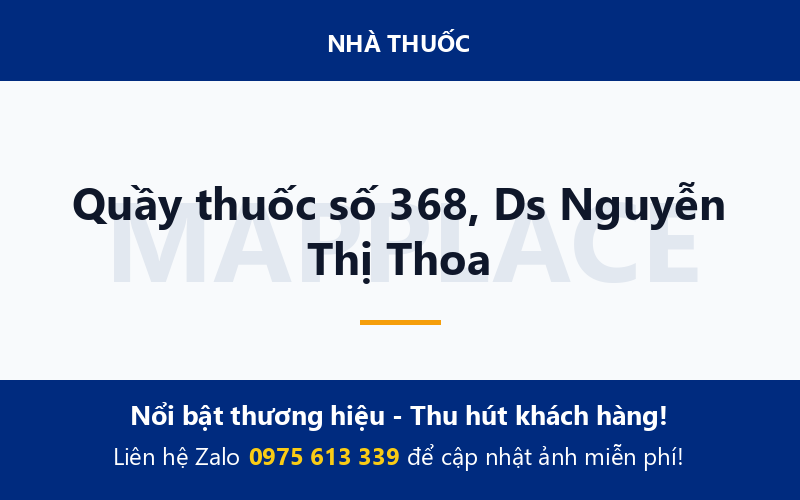 Quầy thuốc số 368, Ds Nguyễn Thị Thoa