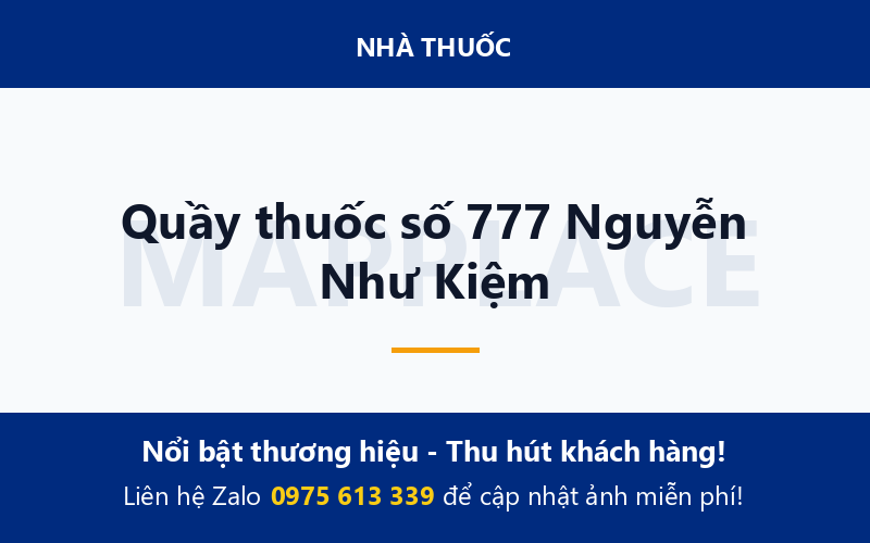 Quầy thuốc số 777 Nguyễn Như Kiệm