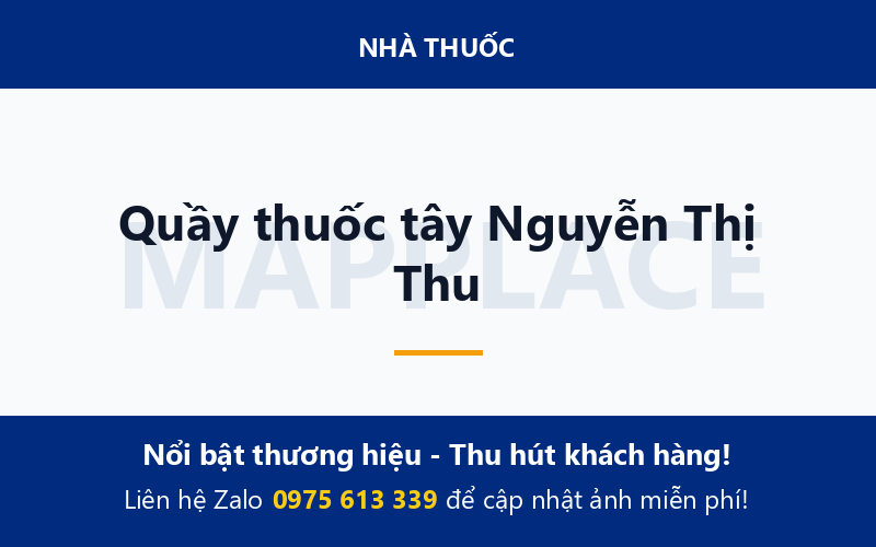 Quầy thuốc tây Nguyễn Thị Thu
