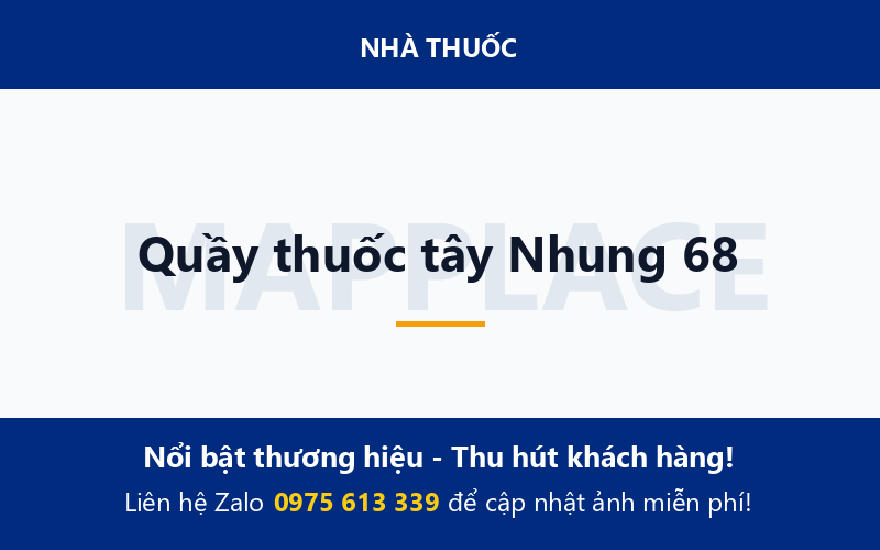 Quầy thuốc tây Nhung 68