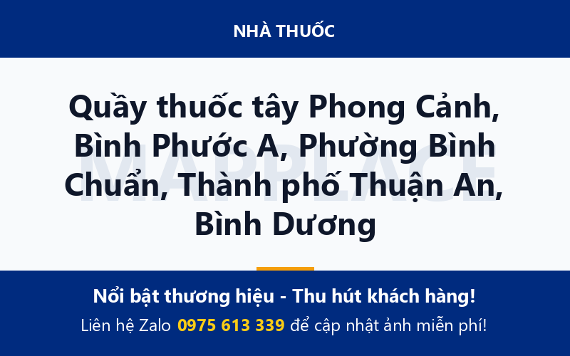Quầy thuốc tây Phong Cảnh, Bình Phước A, Phường Bình Chuẩn, Thành phố Thuận An, Bình Dương