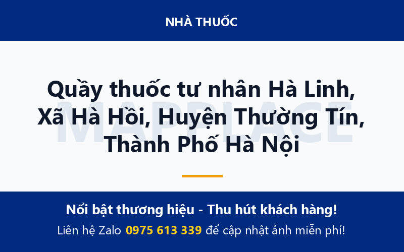 Quầy thuốc tư nhân Hà Linh, Xã Hà Hồi, Huyện Thường Tín, Thành Phố Hà Nội