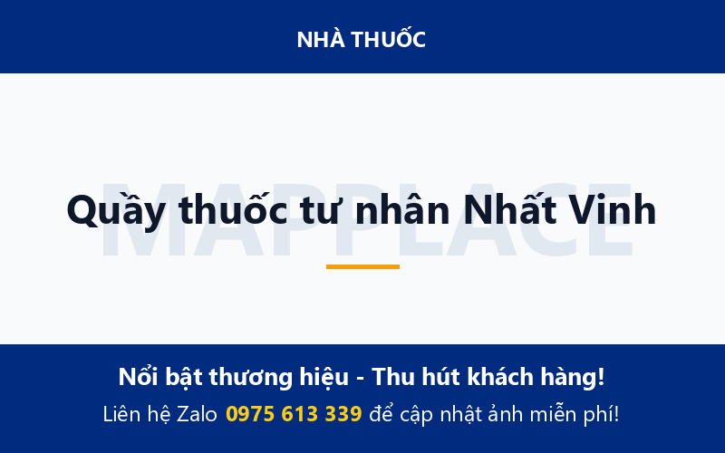 Quầy thuốc tư nhân Nhất Vinh