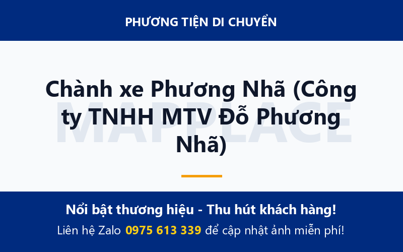 Chành xe Phương Nhã (Công ty TNHH MTV Đỗ Phương Nhã)