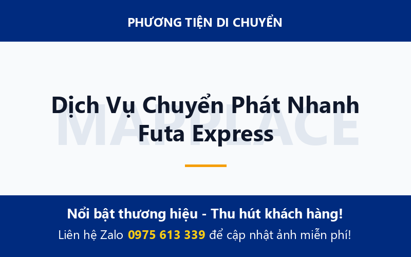 Dịch Vụ Chuyển Phát Nhanh Futa Express