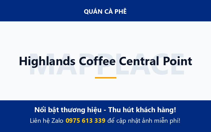 Highlands Coffee Central Point