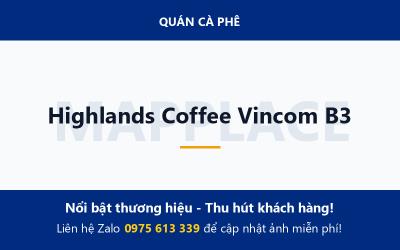 Highlands Coffee Vincom B3