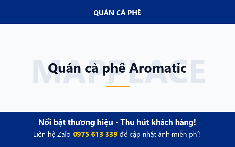 Quán cà phê Aromatic