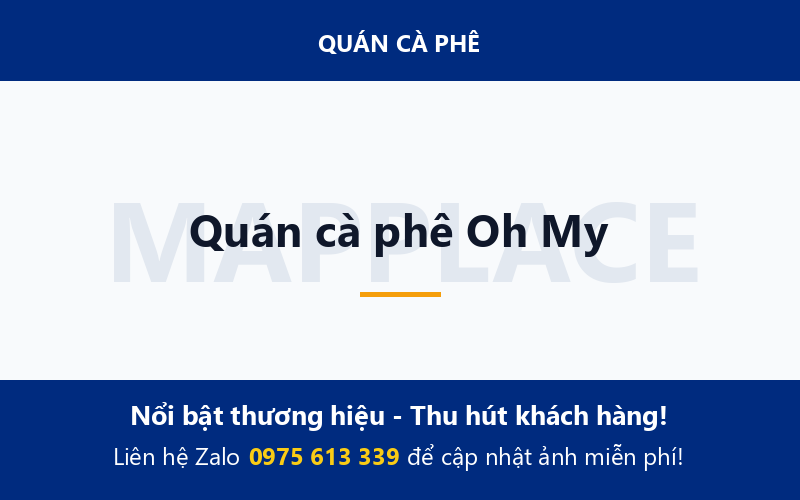 Quán cà phê Oh My