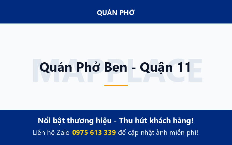 Quán Phở Ben - Quận 11