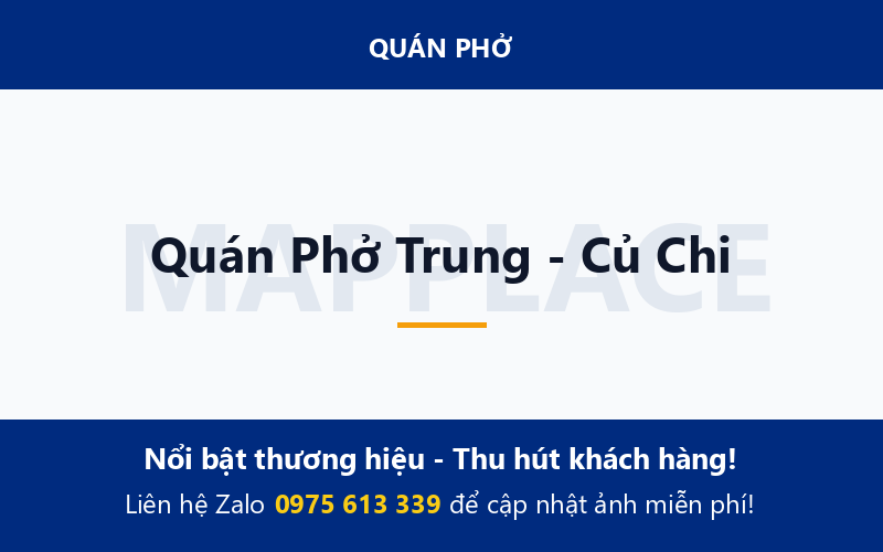 Quán Phở Trung - Củ Chi