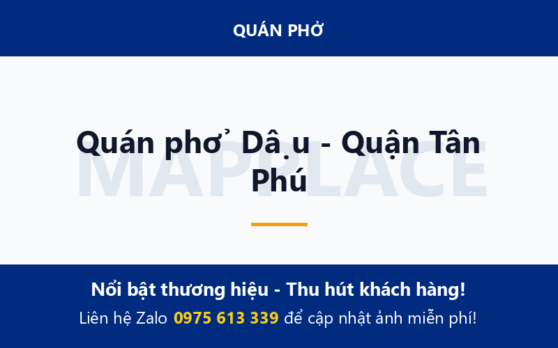 Quán phở Dậu - Quận Tân Phú