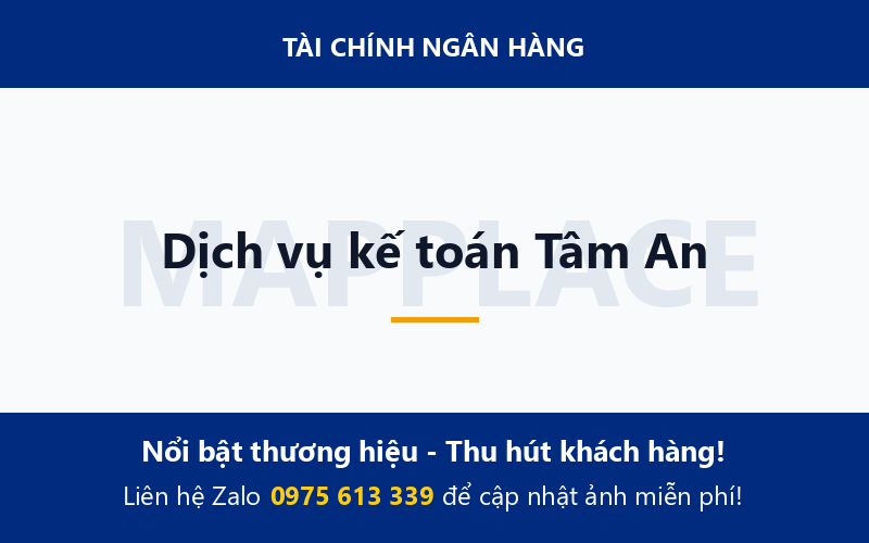 Dịch vụ kế toán Tâm An