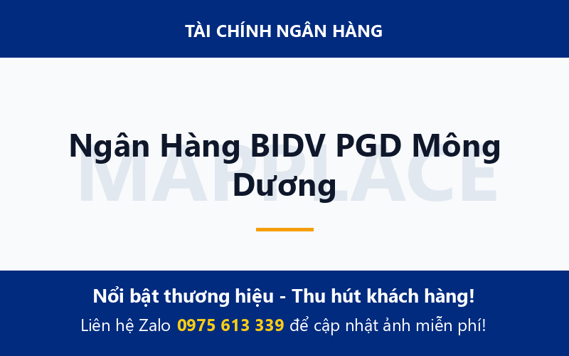 Ngân Hàng BIDV PGD Mông Dương