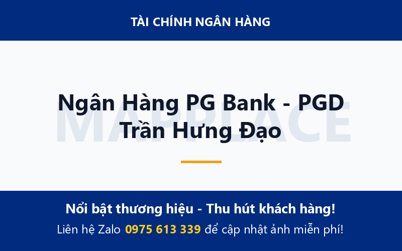 Ngân Hàng PG Bank - PGD Trần Hưng Đạo