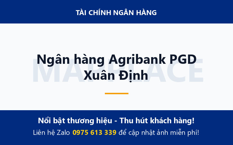 Ngân hàng Agribank PGD Xuân Định