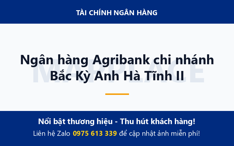 Ngân hàng Agribank chi nhánh Bắc Kỳ Anh Hà Tĩnh II