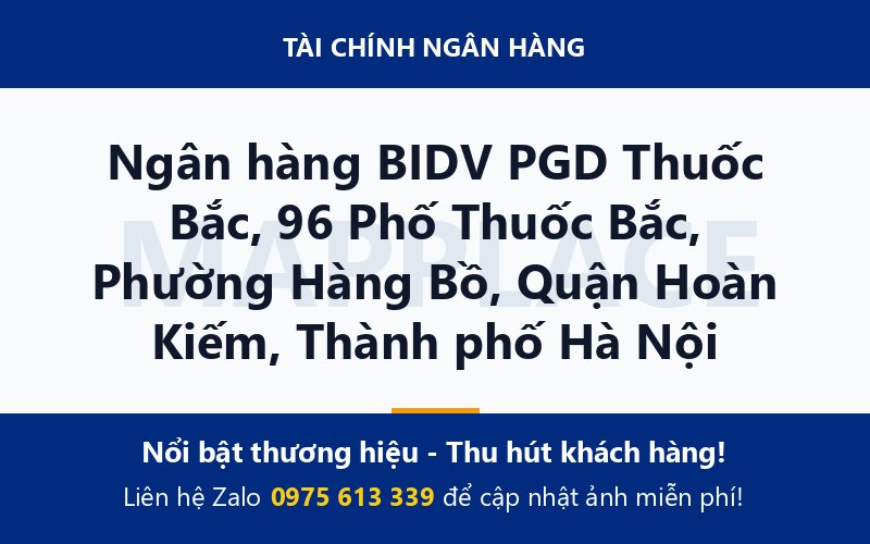 Ngân hàng BIDV PGD Thuốc Bắc, 96 Phố Thuốc Bắc, Phường Hàng Bồ, Quận Hoàn Kiếm, Thành phố Hà Nội
