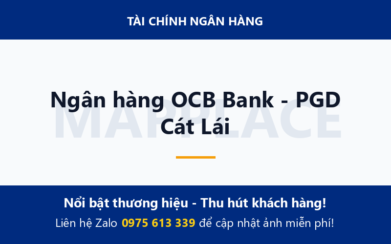 Ngân hàng OCB Bank - PGD Cát Lái