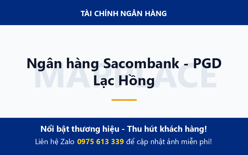 Ngân hàng Sacombank - PGD Lạc Hồng