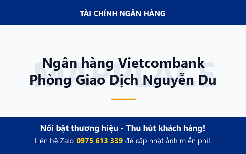 Ngân hàng Vietcombank Phòng Giao Dịch Nguyễn Du