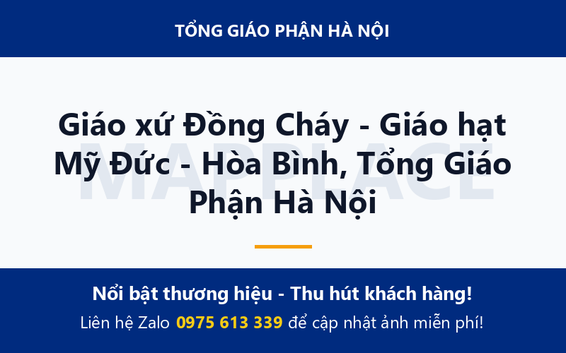Giáo xứ Đồng Cháy - Giáo hạt Mỹ Đức - Hòa Bình, Tổng Giáo Phận Hà Nội