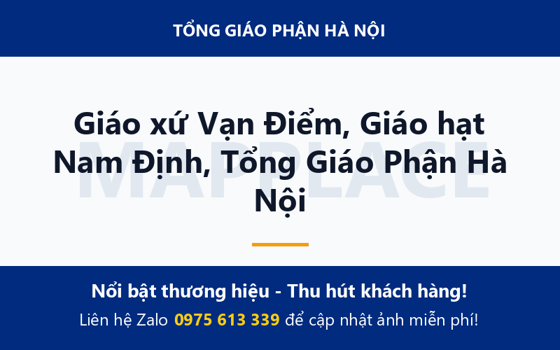 Giáo xứ Vạn Điểm, Giáo hạt Nam Định, Tổng Giáo Phận Hà Nội