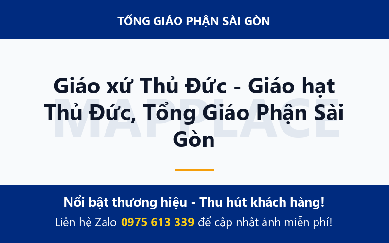 Giáo xứ Thủ Đức - Giáo hạt Thủ Đức, Tổng Giáo Phận Sài Gòn