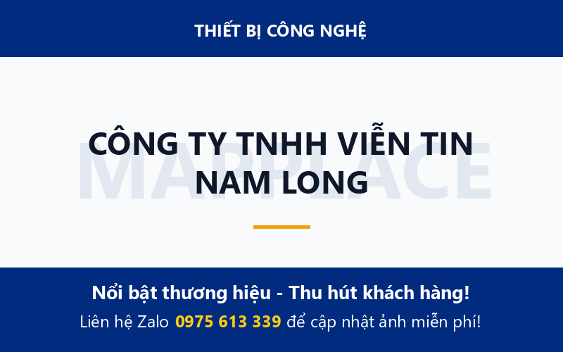 CÔNG TY TNHH VIỄN TIN NAM LONG