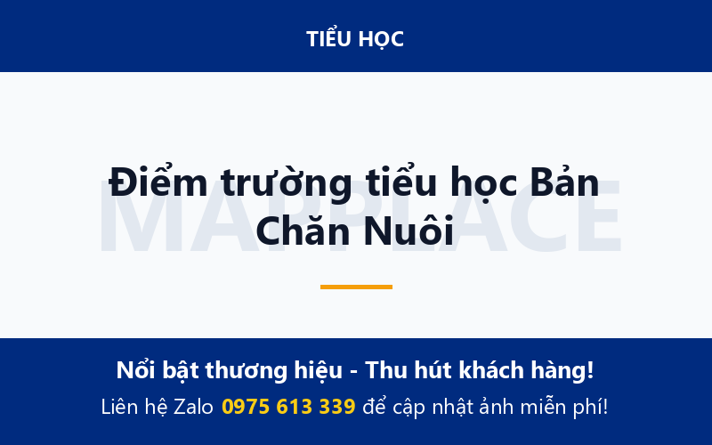 Điểm trường tiểu học Bản Chăn Nuôi