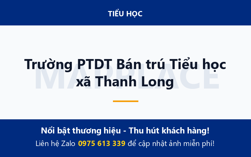 Trường PTDT Bán trú Tiểu học xã Thanh Long