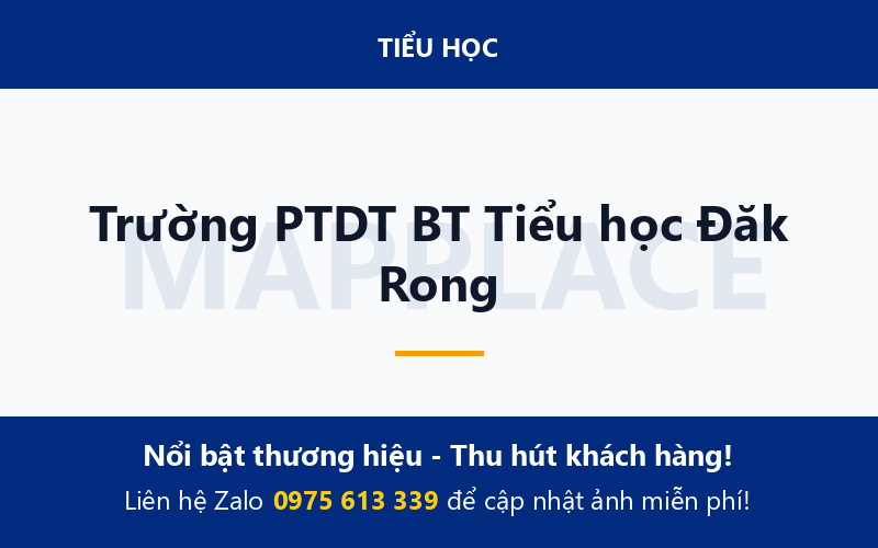 Trường PTDT BT Tiểu học Đăk Rong