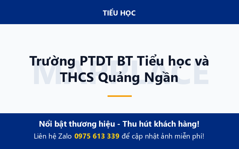 Trường PTDT BT Tiểu học và THCS Quảng Ngần