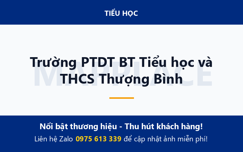 Trường PTDT BT Tiểu học và THCS Thượng Bình