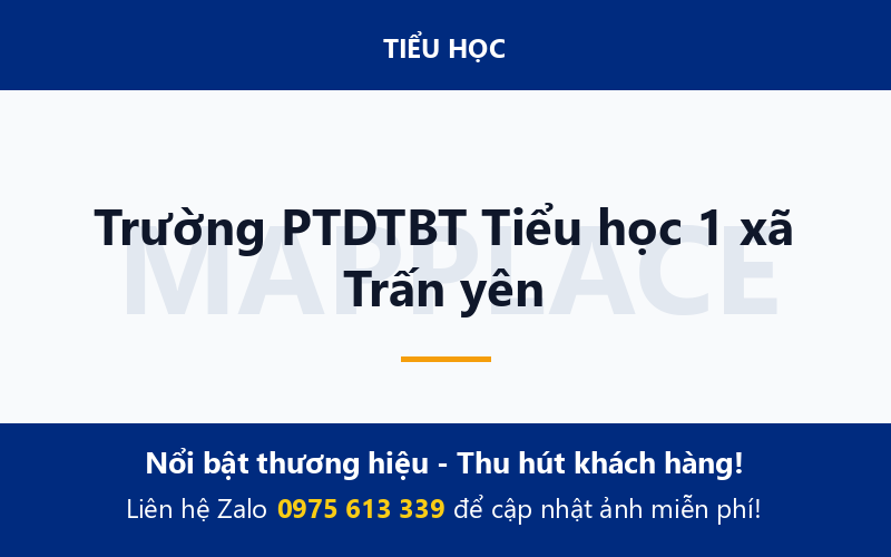 Trường PTDTBT Tiểu học 1 xã Trấn yên