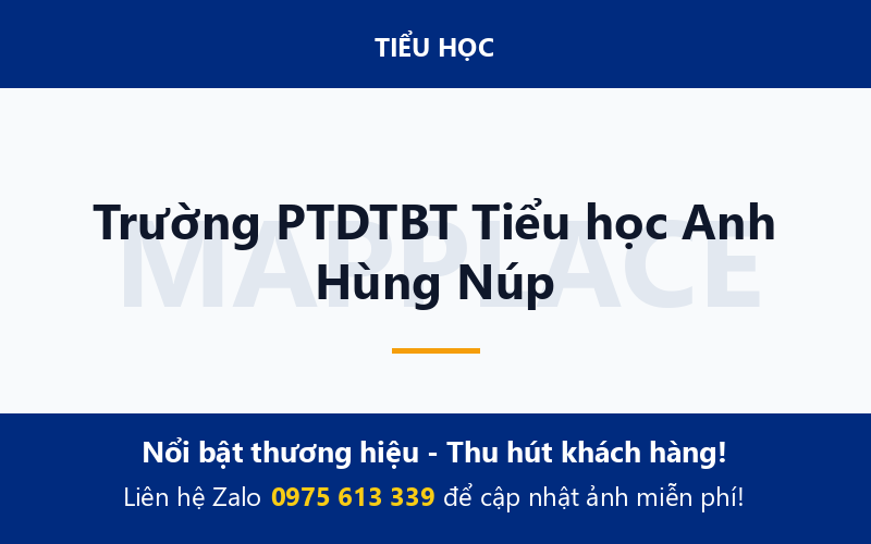 Trường PTDTBT Tiểu học Anh Hùng Núp