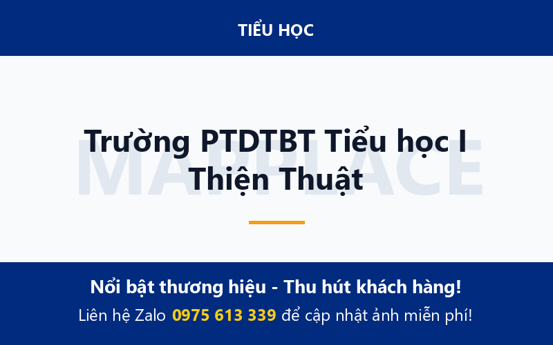 Trường PTDTBT Tiểu học I Thiện Thuật