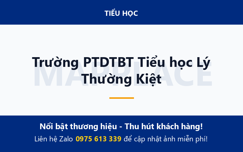 Trường PTDTBT Tiểu học Lý Thường Kiệt