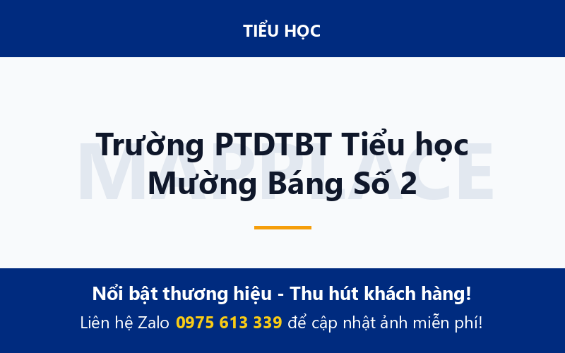 Trường PTDTBT Tiểu học Mường Báng Số 2