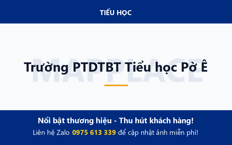 Trường PTDTBT Tiểu học Pờ Ê