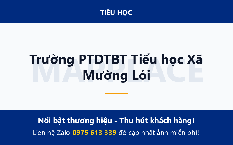 Trường PTDTBT Tiểu học Xã Mường Lói