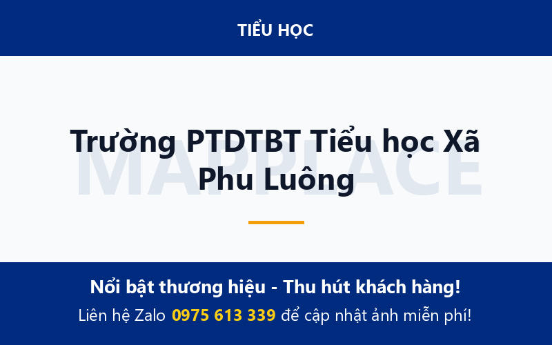Trường PTDTBT Tiểu học Xã Phu Luông