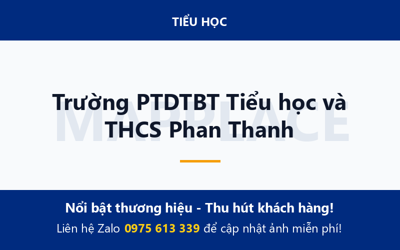 Trường PTDTBT Tiểu học và THCS Phan Thanh